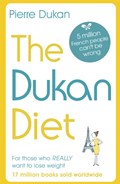 The Dukan Diet | Pierre Dukan | 