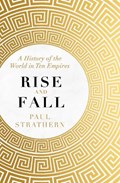 Rise and Fall | Paul Strathern | 