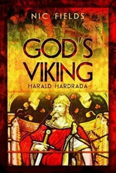 God's Viking: Harald Hardrada