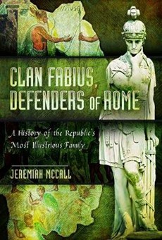 Clan Fabius, Defenders of Rome