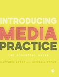 Introducing Media Practice | Kerry | 