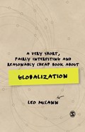A Very Short, Fairly Interesting and Reasonably Cheap Book about Globalization | McCann | 
