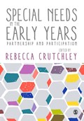 Special Needs in the Early Years | Crutchley | 