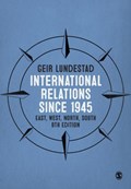 International Relations since 1945 | Geir Lundestad | 