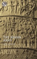 The Roman Army | Uk)breeze DavidJ.(UniversityofDurham | 