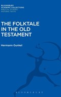 The Folktale in the Old Testament | Hermann Gunkel | 