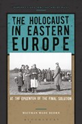 The Holocaust in Eastern Europe | Uk)beorn ProfessorWaitmanWade(NorthumbriaUniversity | 