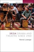 Irish Drama and Theatre Since 1950 | Ireland)Lonergan Patrick(UniversityofGalway | 