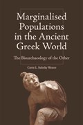 Marginalised Populations in the Ancient Greek World | Carrie Weaver | 