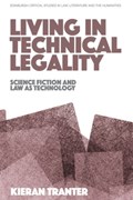 Living in Technical Legality | Kieran Tranter | 