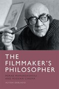 The Filmmaker's Philosopher | Alyssa DeBlasio | 