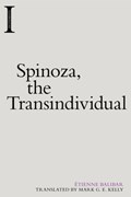 Spinoza, the Transindividual | Etienne Balibar | 