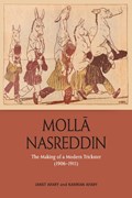 Molla Nasreddin | Janet Afary ; Kamran Afary | 