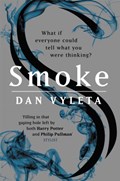 Smoke | Dan Vyleta | 