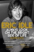Always Look on the Bright Side of Life | IDLE, Eric | 