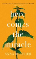 Here Comes the Miracle | Anna Beecher | 