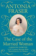 The Case of the Married Woman | Lady Antonia Fraser | 
