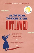 Outlawed | Anna North | 