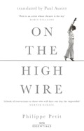 On the High Wire | Philippe Petit | 