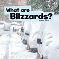 What Are Blizzards? | Mari Schuh | 