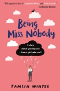 Being Miss Nobody | Tamsin Winter | 