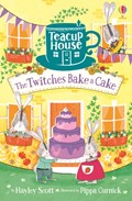 The Twitches Bake a Cake | Hayley Scott | 