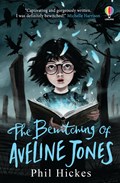 The Bewitching of Aveline Jones | Phil Hickes | 