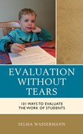 Evaluation without Tears | Selma Wassermann | 