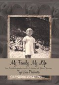 My Family, My Life | Faye Wiese Poschwatta | 