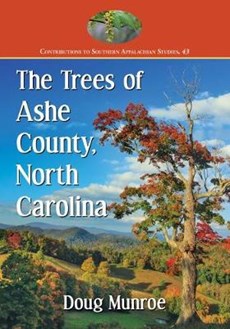 The Trees of Ashe County, North Carolina