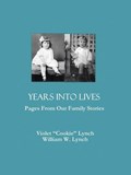 Years Into Lives | Violet Cookie Lynch | 