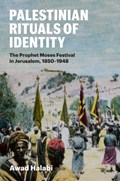 Palestinian Rituals of Identity | Awad Halabi | 
