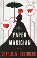 The Paper Magician | Charlie N. Holmberg | 
