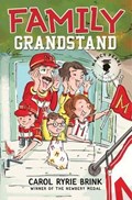 Family Grandstand | Carol Ryrie Brink | 