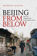 Beijing from Below | Harriet Evans | 