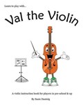 Val the Violin | Susie Dantzig | 