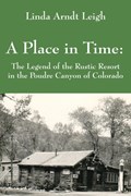 A Place in Time | Linda Arndt Leigh | 