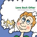 Love Each Other | JuanitaDeGuzmanDeGuzman Gutierrez | 