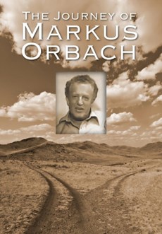 The Journey of Markus Orbach