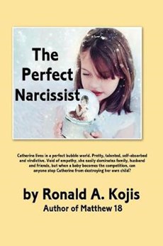 The Perfect Narcissist