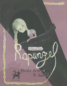 Fairy Tales from around the World: Rapunzel