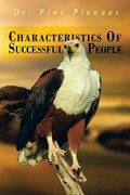 Characteristics of Successful People | Pine Pienaar | 