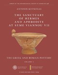 The Sanctuary of Hermes and Aphrodite at Syme Viannou VII, Vol. 1 | Antonis Kotsonas | 