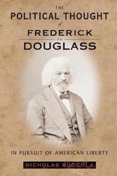 The Political Thought of Frederick Douglass