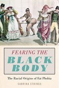 Fearing the Black Body | Sabrina Strings | 