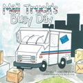 Mail Truck's Busy Day | Traci Todd Peyton | 