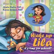 Wake up Lila it's time for school!
