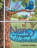 Nancy the Dragonfly | Lavinia Conley | 