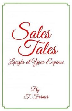 Sales Tales: Laughs at Your Expense