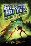 GALACTIC HOT DOGS 3 | Max Brallier | 